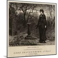 Lord Brackenbury, a Novel-Sir Samuel Luke Fildes-Mounted Giclee Print