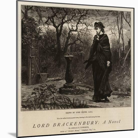 Lord Brackenbury, a Novel-Sir Samuel Luke Fildes-Mounted Giclee Print