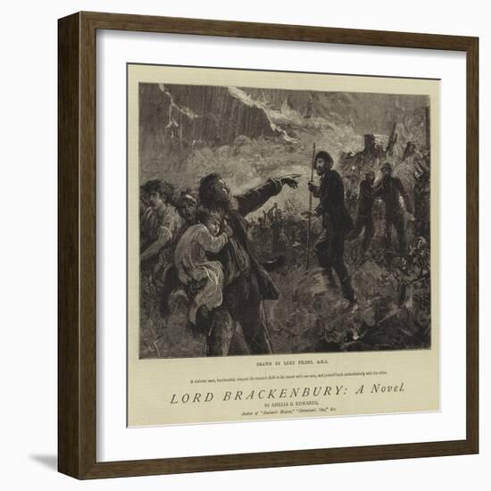 Lord Brackenbury, a Novel-Sir Samuel Luke Fildes-Framed Giclee Print