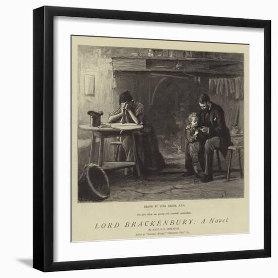 Lord Brackenbury, a Novel-Sir Samuel Luke Fildes-Framed Giclee Print