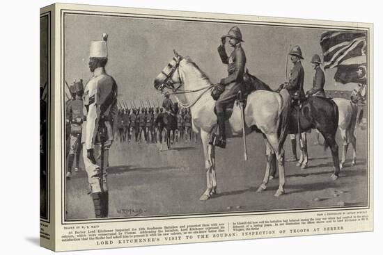 Lord Kitchener's Visit to the Soudan, Inspection of Troops at Berber-William T. Maud-Stretched Canvas