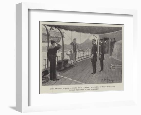 Lord Rosebery Coming on Board HMS Caesar-Henry Charles Seppings Wright-Framed Giclee Print