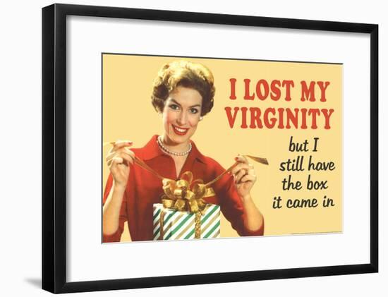 Lost My Virginity But Still Have Box It Came In Funny Poster-null-Framed Poster