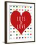 Lots of Love-Shelley Lake-Framed Art Print