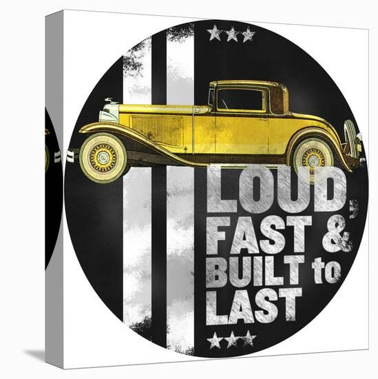Loud and Fast-null-Stretched Canvas