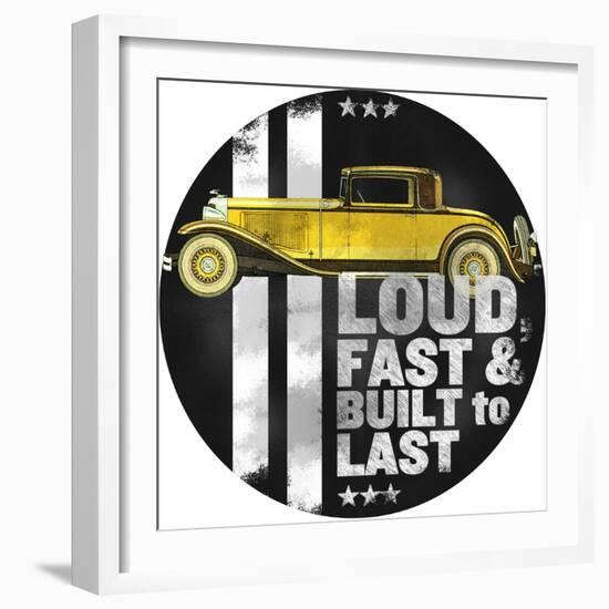 Loud and Fast-null-Framed Giclee Print