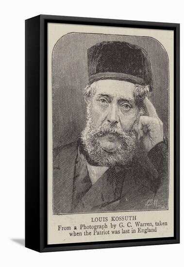 Louis Kossuth, When in England-null-Framed Stretched Canvas