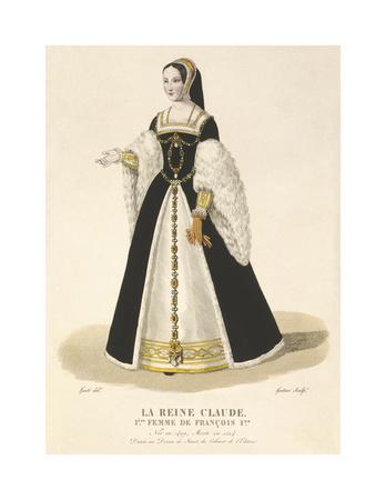 La Reine Claude, 1st Wife of Francois I