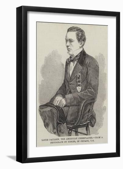 Louis Paulsen, the American Chessplayer-null-Framed Giclee Print