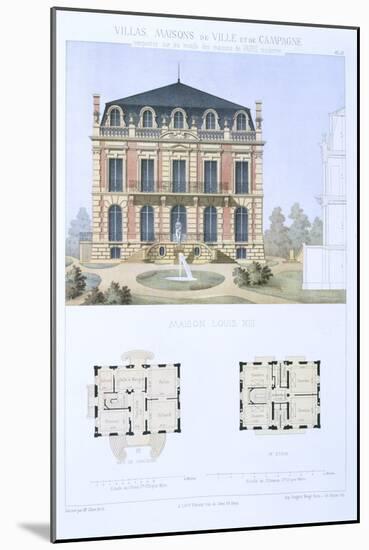 Louis Xiii House, from 'Town and Country Houses Based on the Modern Houses of Paris', C.1864-Olive-Mounted Giclee Print