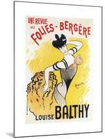 Louisebalthy Folies Bergere-null-Mounted Giclee Print