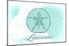 Louisiana - Sand Dollar - Teal - Coastal Icon-Lantern Press-Mounted Art Print