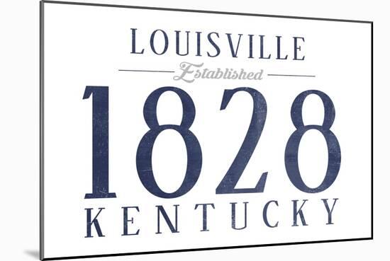 Louisville, Kentucky - Established Date (Blue)-Lantern Press-Mounted Art Print