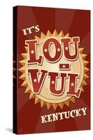 Louisville, Kentucky - Lou Vul-Lantern Press-Stretched Canvas