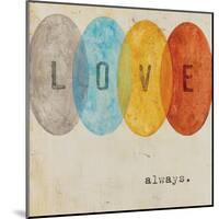 Love Always-Mimi Marie-Mounted Art Print