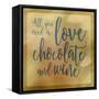 Love, Chocolate And Wine-Cora Niele-Framed Stretched Canvas