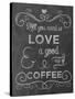 Love Coffee-Erin Clark-Stretched Canvas