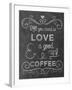 Love Coffee-Erin Clark-Framed Giclee Print