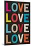 Love (Colorful) Art Poster Print-null-Mounted Poster