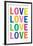 Love (Colorful, White)-null-Framed Art Print