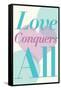 Love Conquers All Romance Poster-null-Framed Stretched Canvas