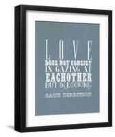 Love Does Not Consist In Gazing At Each Other-null-Framed Art Print