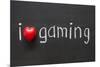 Love Gaming-Yury Zap-Mounted Art Print