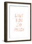 Love I-SD Graphics Studio-Framed Art Print