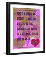 Love Is a Symbol of Eternity-Cathy Cute-Framed Giclee Print