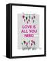 Love Is All You Need Illustration-Fab Funky-Framed Stretched Canvas