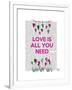 Love Is All You Need Illustration-Fab Funky-Framed Art Print