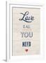 Love is All You Need-Tom Frazier-Framed Giclee Print