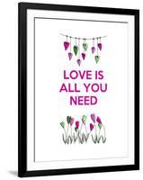 Love is all You Need-Fab Funky-Framed Art Print