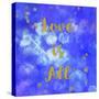 Love Is All-Tina Lavoie-Stretched Canvas