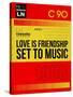 Love Is Friendship Set To Music-NaxArt-Stretched Canvas