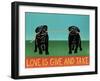 Love Is Give And Take  Pugs Black-Stephen Huneck-Framed Giclee Print