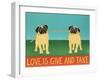 Love Is Give And Take  Pugs-Stephen Huneck-Framed Giclee Print