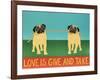 Love Is Give And Take  Pugs-Stephen Huneck-Framed Giclee Print