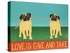 Love Is Give And Take  Pugs-Stephen Huneck-Stretched Canvas