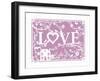 Love...is Home-Clara Wells-Framed Art Print