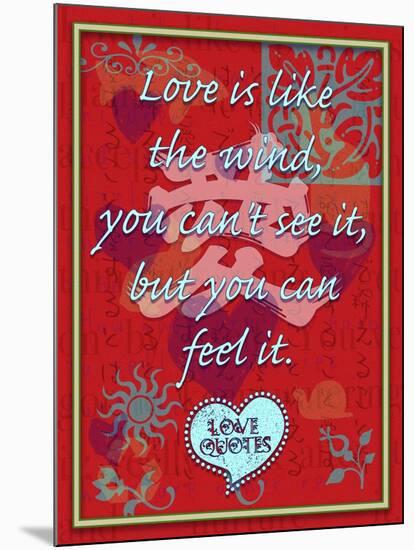 Love Is Like the Wind-Cathy Cute-Mounted Giclee Print