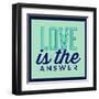 Love Is the Answer 1-Lorand Okos-Framed Art Print