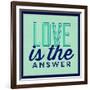 Love Is the Answer 1-Lorand Okos-Framed Art Print