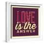 Love Is the Answer-Lorand Okos-Framed Art Print