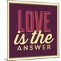 Love Is the Answer-Lorand Okos-Mounted Art Print