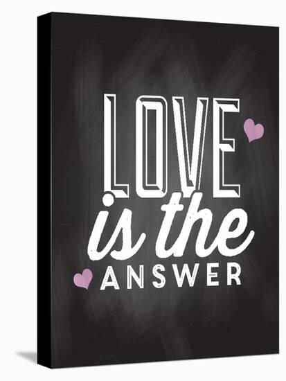 Love is the Answer-Kimberly Allen-Stretched Canvas