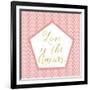 Love Is the Answer-Tina Lavoie-Framed Giclee Print