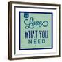 Love Is What You Need 1-Lorand Okos-Framed Premium Giclee Print