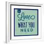 Love Is What You Need 1-Lorand Okos-Framed Premium Giclee Print