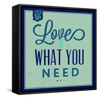 Love Is What You Need 1-Lorand Okos-Framed Stretched Canvas